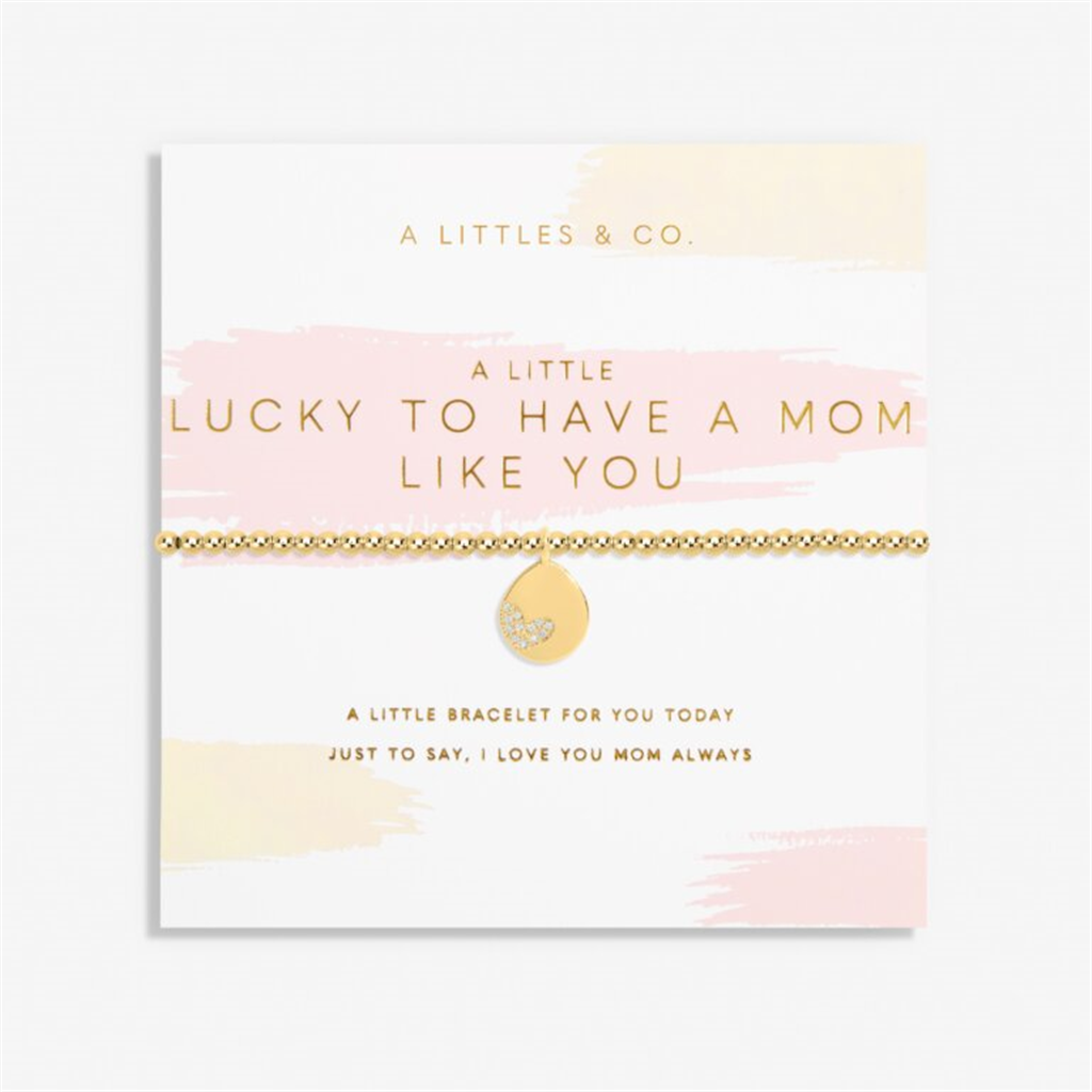 Lucky To Have A Mom Like You Bracelet